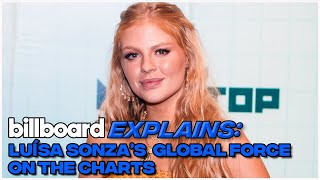 Billboard Explains Luísa Sonzas Global Force On The Charts