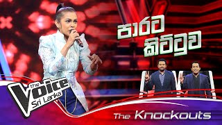 Manel Dissanayake | Parata Kittuwa  Knockouts - Ranking Chairs | The Voice Sri Lanka