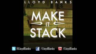 Watch Lloyd Banks Make It Stack video