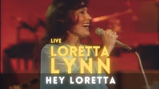 Watch Loretta Lynn Hey Loretta video