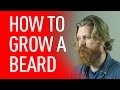 How To Grow A Beard | Eric Bandholz