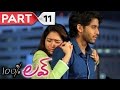 100 percent love || Telugu Full Movie || Naga Chaitanya, Tamannah || Part 11