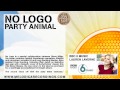 No Logo - Party Animal
