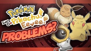 Problems with Pokémon Let's Go Pikachu & Eevee?
