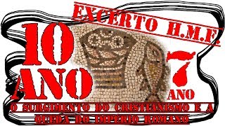 30 - O Surgimento do Cristianismo e a Queda do Império Romano (excerto) (História, 7º Ano)
