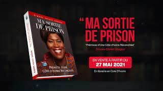 MA SORTIE DE PRISON