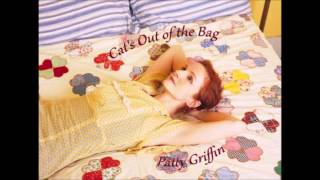 Watch Patty Griffin Cats Out Of The Bag video