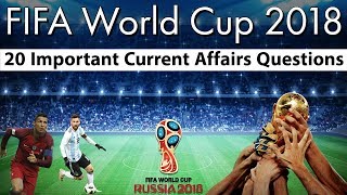 Fifa World Cup 2018 - फीफा वर्ल्ड कप 2018 पर केंद्रित 20 प्रश्न , Current affairs 2018 by Study IQ