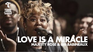 Watch Maverick City Music Love Is A Miracle feat Bri Babineaux  Majesty Rose video