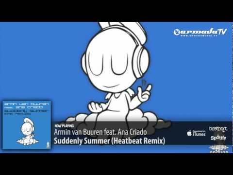 Armin van Buuren feat. Ana Criado - Suddenly Summer (Heatbeat Remix)