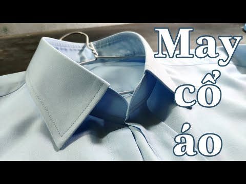 May áo Sơmi 4: Cách làm ra cổ áo sơmi How to sew the shirt collar | NpTailor