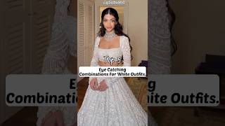Top5 Eye Catching Combinations For White Outfits To Style At Weddings