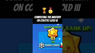 🎖Colette Mastery Completed!🏆#Brawlstars #Brawl #Supercell #Brawlstarsmemes #Brawlstarsgame #Colette