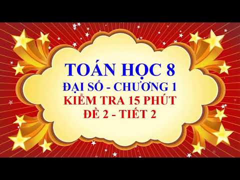 Toán học lớp 8 - Đại số - SBT - Phần bổ sung - Kiểm tra 15 phút chương 1 - Đề 2 - Tiết 2