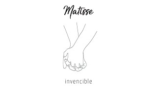 Video Invencible Matisse