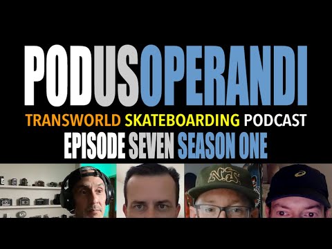 Podus Operandi with special guest Jason Hernandez | Skateboarding Podcast Episode 7 Season 1
