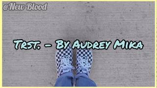 Watch Audrey Mika Trst feat Amisha Sarkar video