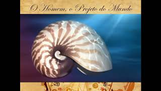 O homem, o projeto do Mundo
