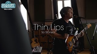 Watch Thin Lips So Stoned video