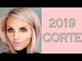 CORTE DE CABELO 2019 - CORTE DE CABELO FEMININO BOB 2019 // CABELO BOB