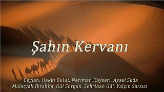 Şahın Kervanı-Hakkı Bulut-Sarı Kız [© Şah Plak]