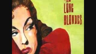 Watch Long Blondes My Heart Is Out Of Bounds video
