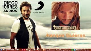 Watch Diego Torres Aunque Quieras video