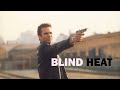 FREE TO SEE MOVIES - Blind Heat (FULL ACTION MOVIE IN ENGLISH | Revenge | Jeff Fahey)