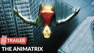 The Animatrix 2003 Trailer | Kevin Michael Richardson | John DiMaggio