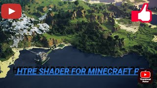 Htre Shader For Minecraft Pe For Low Hand Device