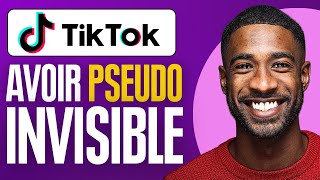 Comment Avoir Un Pseudo Invisible Sur Tiktok 2025