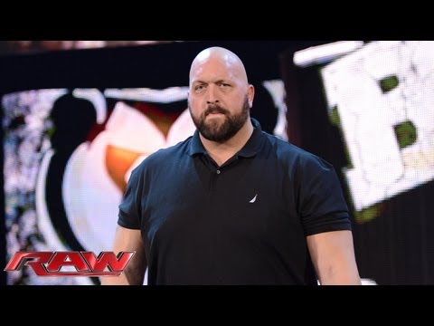 Big Show returns to Raw: Raw, August 12, 2013 Big Show returns to Raw: Raw, August 12, 2013