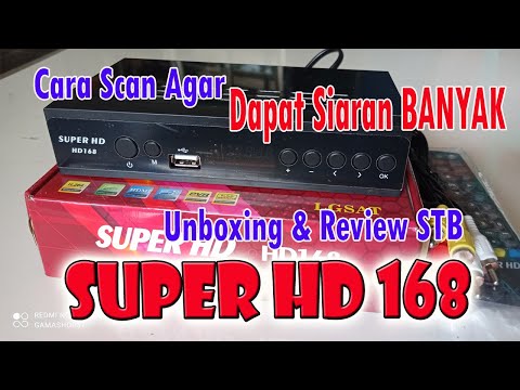 CARA SCAN STB SUPER HD LG-SAT, UNBOXING DAN REVIEW |TV DIGITAL CILACAP