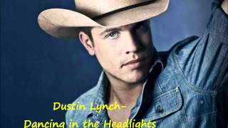Watch Dustin Lynch Dancing In The Headlights video