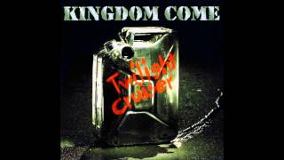 Watch Kingdom Come Cant Put Out And Not Take Back video