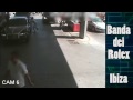 Webcam Furto in Diretta Video - Banda dei Rolex a 