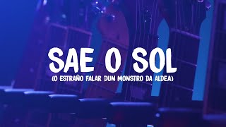 RUXE RUXE - SAE O SOL