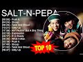 S.a.l.t.-.N.-.P.e.p.a Greatest Hits ~ Top 100 Artists To Listen in 2023