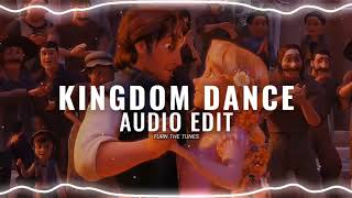 Kingdom Dance Audio Edit