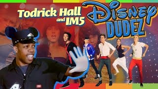 Todrick Hall - Disney Dudez