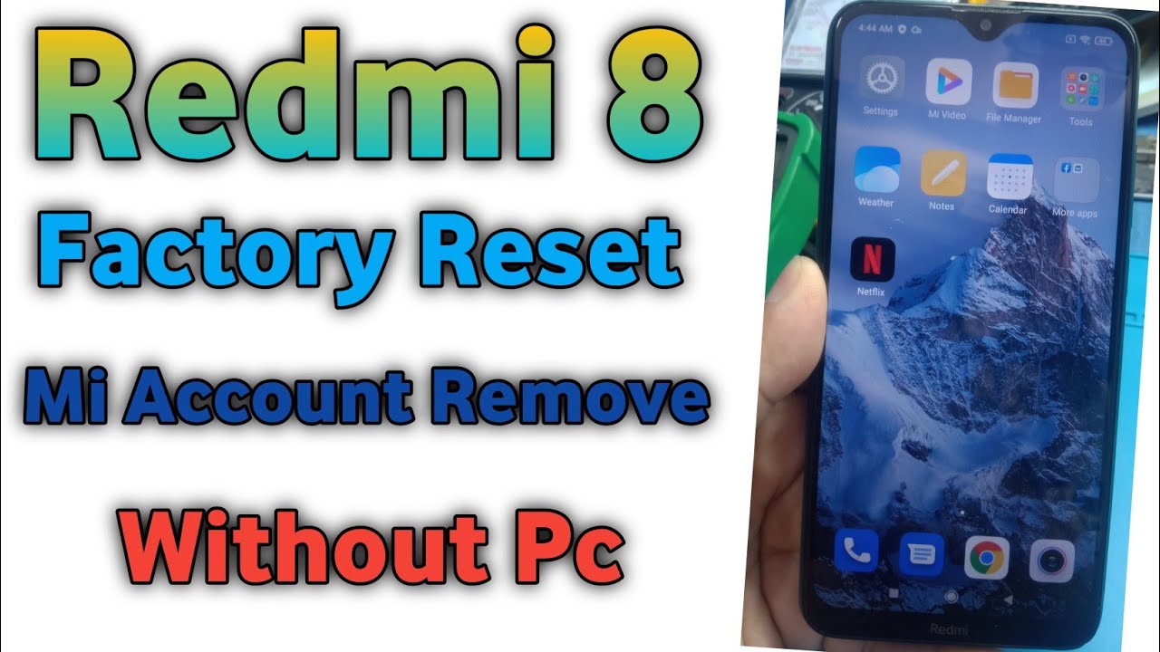 Redmi 8 Hard reset & Mi Account Remove Miui 11/12 Mi Redmi 8 Hard reset & Mi Account Remove Miui 11/12 Mi