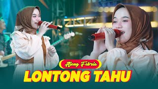 Ajeng Febria - Lontong Tahu Lontong Sate ( Music ) | OM. Nirwana