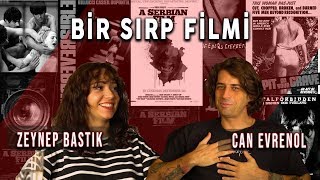 Zeynep Bastık ile Bir Sırp Filmi | Can Evrenol 🎬