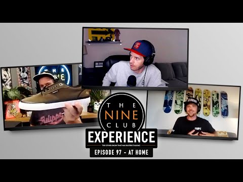 Nine Club EXPERIENCE #97 (At Home) - Mason Silva, Jenn & Mariah, Tony Hawk’s Pro Skater 1+2
