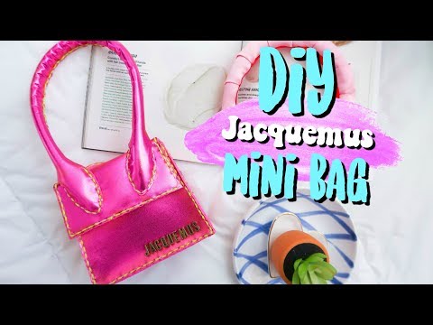 DIY: HOW TO MAKE A MINI BAG JACQUEMUS LE CHIQUITO (so cute and tiny!) - YouTube