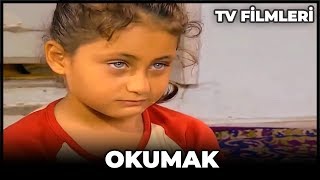 Okumak - Kanal 7 TV Filmi