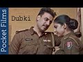 Hindi Short Film - Dubki | A Story Of A Female Cop Facing Hard Times At Police Station