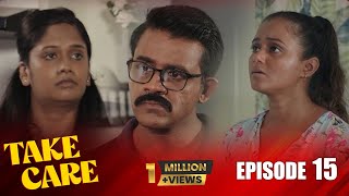 Take Care | Episode 15 - (2024-07-20)  
