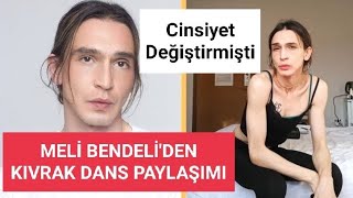 Dansiyla Gündem Oldu Un Ci̇nsi̇yet Deği̇şti̇ren Ti̇msah Celi̇li̇ Meli̇ Bendeli̇ Den Kivrak Dans