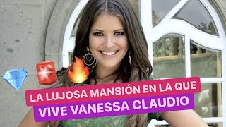 La Lujosa Mansión De Vanessa Claudio